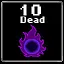 10 Deaths after 1+ minute survival icon