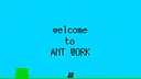 ANT WORK Screenshot 0