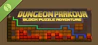 Dungeon Parkour Block Puzzle Adventure Demo