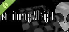 Monitoring All Night Demo