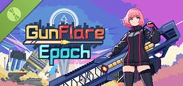 GunflareEpoch Demo