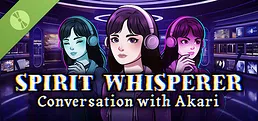 Spirit Whisperer Conversation With Akari Demo