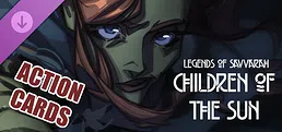 Legends of Savvarah: Children of the Sun | Action Cards