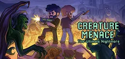 Creature Menace: The Ultimate Nightmare