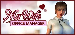 My wife is an office manager