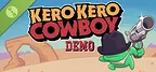 Kero Kero Cowboy Demo