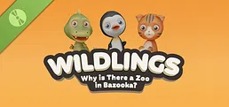 Wildlings: Why is There a Zoo in Bazooka? Demo