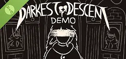 Darkest Descent Demo