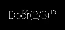 Door(2/3)¹³