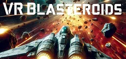 VR Blasteroids