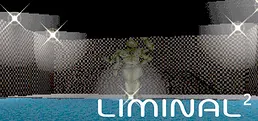Liminal²