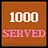 Served 1000 Customers