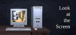 Look at the Screen