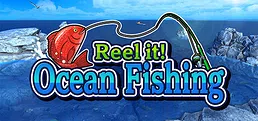 Reel it! Ocean Fishing