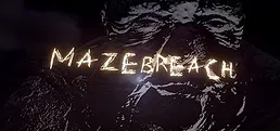 Mazebreach