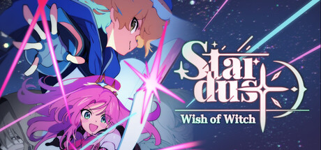 STARDUST: Wish of Witch