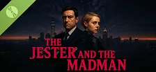 The Jester and the Madman Demo