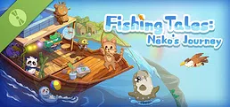 Fishing Tales: Neko's Journey Demo