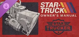 Star Trucker - Star Truck Owner's Manual