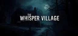 Whisper Village