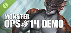 Monster Ops 14 Demo