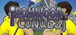 Ironwood Conquest