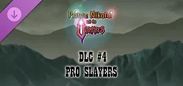 Prince Nikolai and the Vampires - DLC #4 PRO SLAYERS