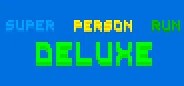 Super Person Run Deluxe