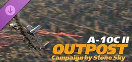 DCS: A-10C II Outpost Campaign by Stone Sky