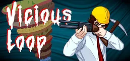 Vicious Loop