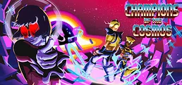 Champions of The Cosmos