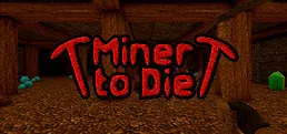 Miner to Die