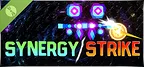 Synergy Strike Demo