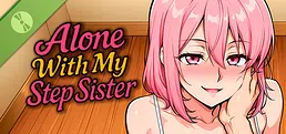 Alone With my StepSister Demo
