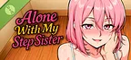 Alone With my StepSister Demo