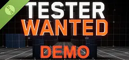 Tester Wanted Demo