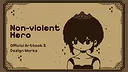 Non-violent Hero – Official Artbook & Design Works Screenshot 0