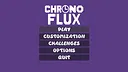 Chrono Flux Screenshot 4