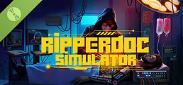 Ripperdoc Simulator Demo