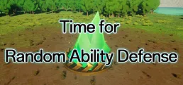 Time for Random Ability Defense
