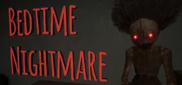 Bedtime Nightmare