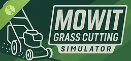 MowIt : Grass Cutting Simulator Demo