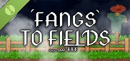 Fangs to Fields Idle Demo