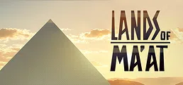 Lands of Ma'at