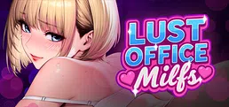 Lust Office MILFs