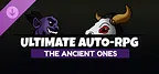Ultimate Auto-RPG - The Ancient Ones