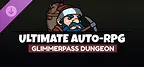 Ultimate Auto-RPG - Glimmerpass Dungeon
