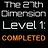 Complete the whole Level 1 (Hard)