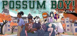 POSSUM BOY!: The Ballad of Joey Virginia