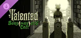 Talented - Beastmaster's Call